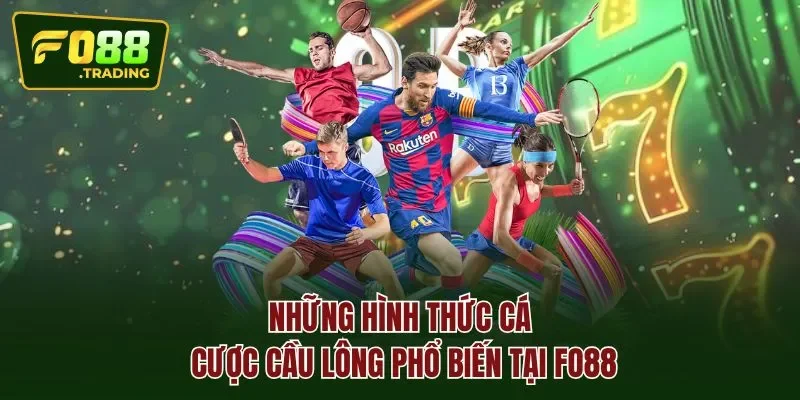 Những hình thức cá cược cầu lông phổ biến tại FO88