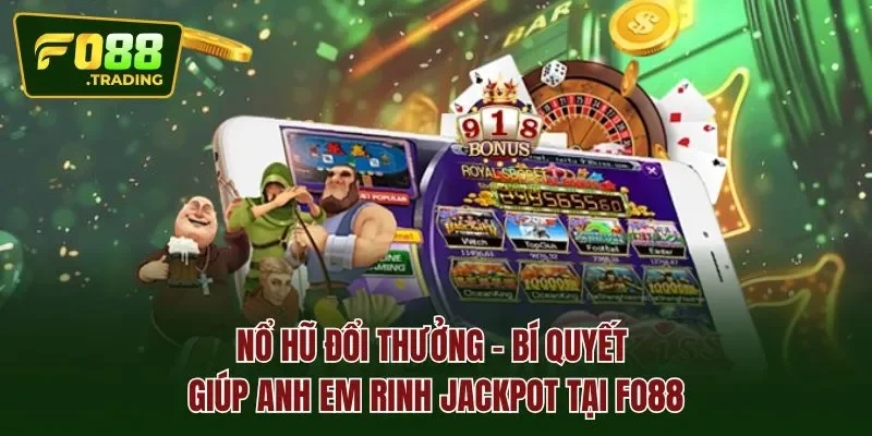 Nổ hũ đổi thưởng